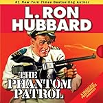 Cover of The Phantom Patrol