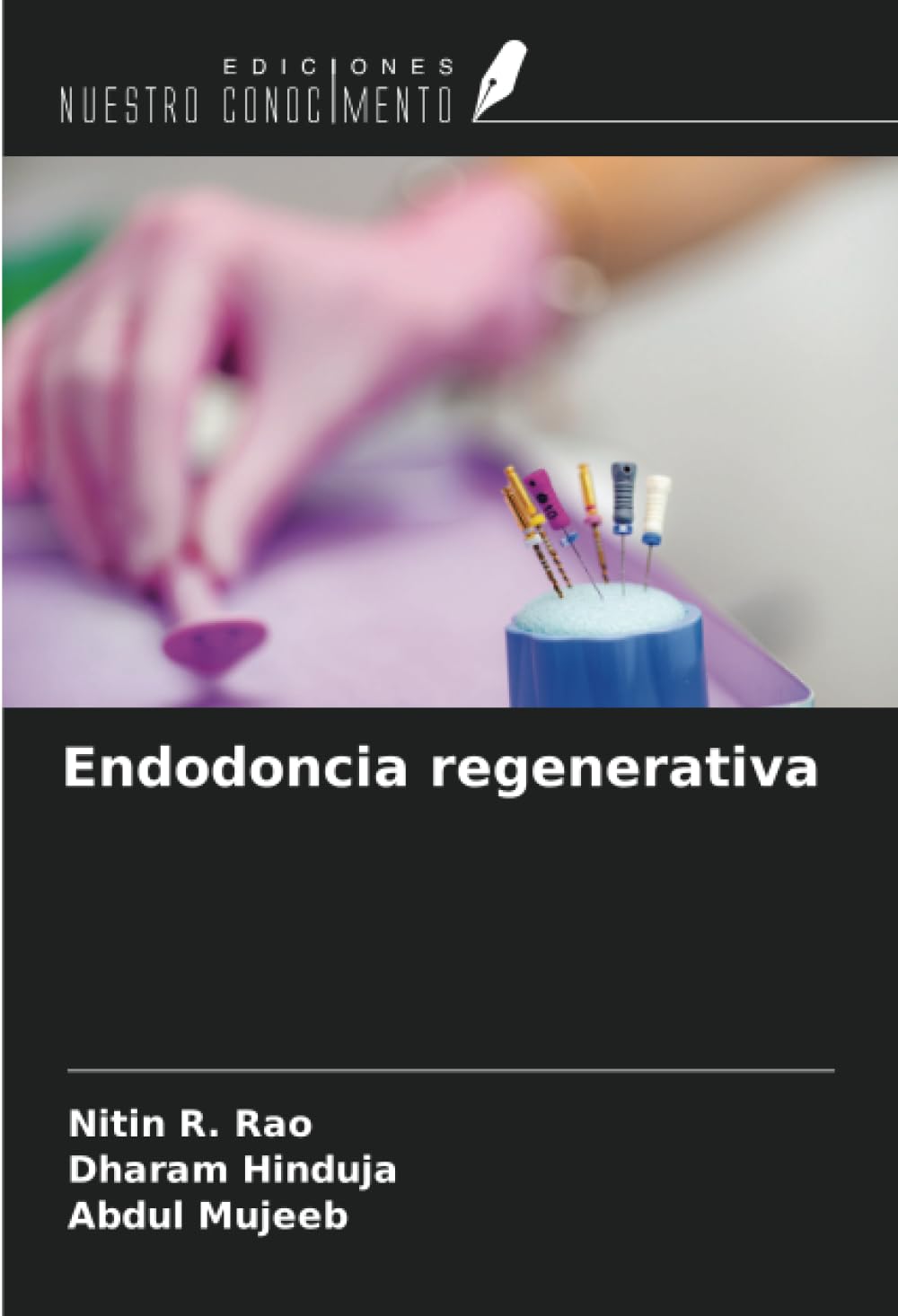 Endodoncia regenerativa