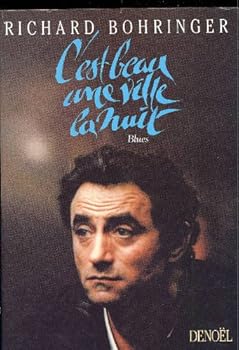 Paperback C'est beau une ville la nuit blues: BLUES (ROMANS FRANCAIS) [French] Book