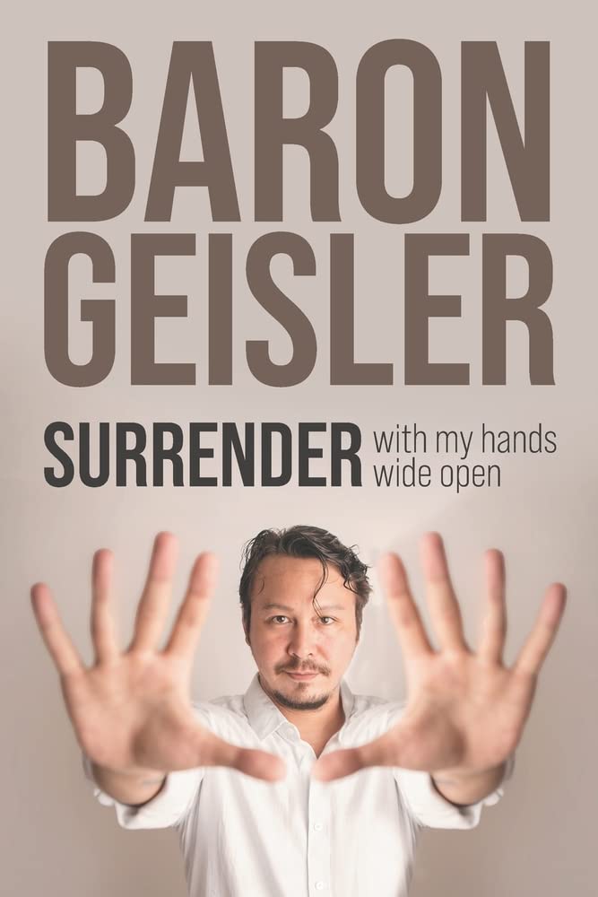 Surrender: with my hand wide open