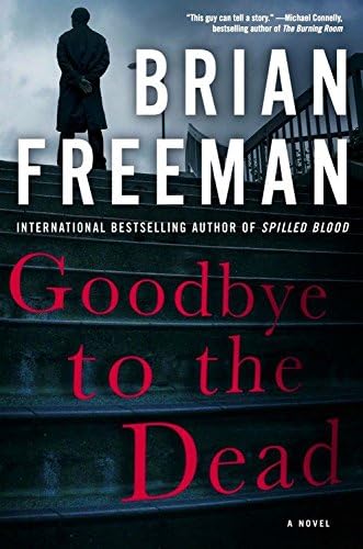 Goodbye to the Dead (A Jonathan Stride Novel, 7) Paperback – February 7, 2017
