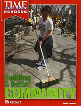 Paperback Harcourt School Publishers Horizons: Time for Kids Reader Grade 2 Bldg/Better Community Book