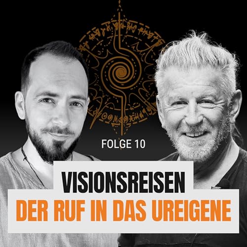 Visionsreisen & Initiation – Warum Männer den Ruf ins Eigene brauchen Podcast Por arte de portada