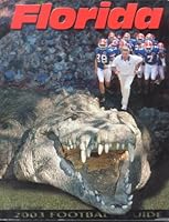2003 University of Florida Football Media Guide; 348 pages B005AIZFDE Book Cover