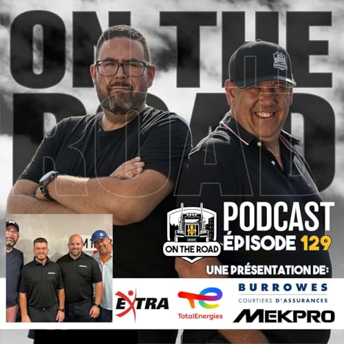 🎙 Épisode 129 – On the road Québec reçoit la gang de Mekpro cover art
