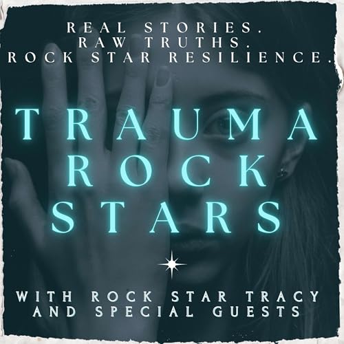 『Trauma Rock Stars | USA BASED PODCAST』のカバーアート