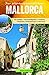 Produktbild WanderUrlaubsführer Mallorca: Wandern im Urlaub auf Mallorca. 40 Wanderungen mit Detailkarten und GPS-Tracks, 100 Ausflüge zu Sehenswürdigkeiten und ... 4 Rundreisen, 40 Wanderungen mit GPS-Tracks