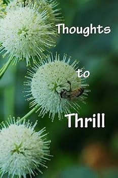 Paperback Thoughts to Thrill Book