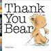 Thank You Bear