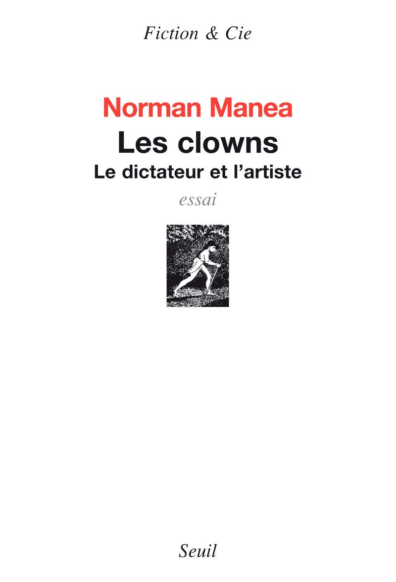 Les Clowns: Le dictateur et l'artiste