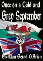 Once on a Cold and Grey September 1470996146 Book Cover