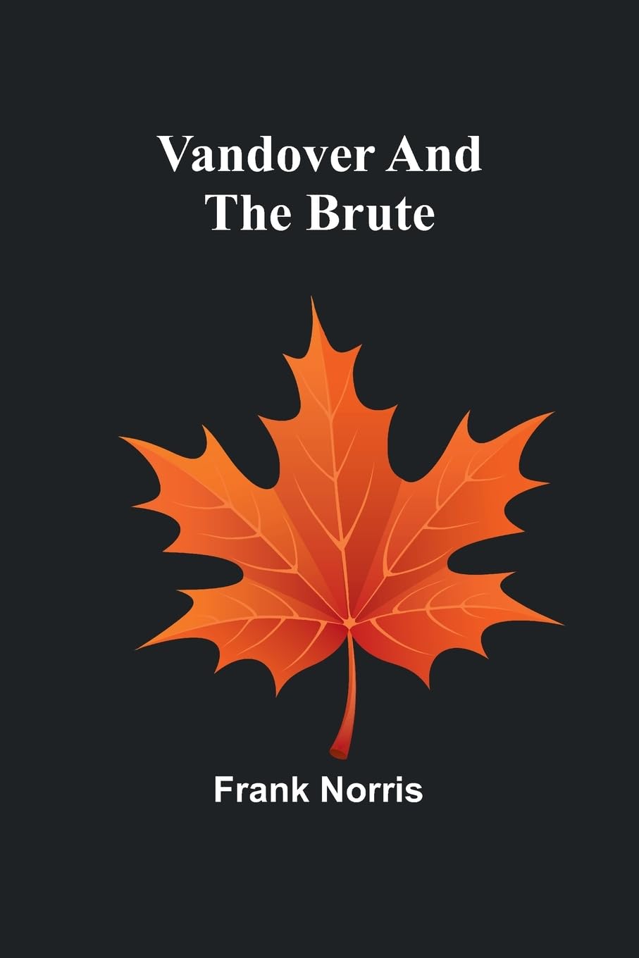 The Traitor: A Story of the Fall of the Invisible Empire (Edition1)