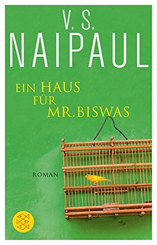 Ein Haus für Mr. Biswas: Roman