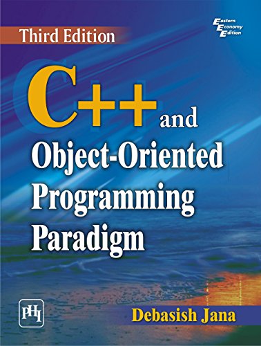 C++ AND OBJECT-ORIENTED PROGRAMMING PARADIGM eBook : JANA, DEBASISH ...