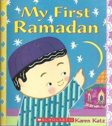 My First Ramadan [Paperback]