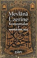 Mevlana Uzerine Konusmalar 6055215772 Book Cover