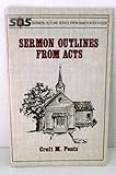 Sermon outlines from Acts (Sermon outline series)
