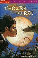 L'heure Du Rat 2841139867 Book Cover
