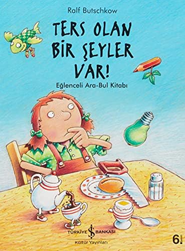 Ters Olan Bir Şeyler Var!: Eğlenceli Ara-Bul Kitabı - Görsel 1