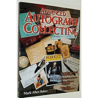 Advanced Autograph Collecting