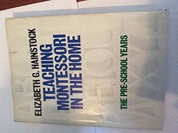 Hardcover Teaching Montessori in the Home Book