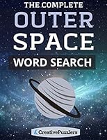 Outer Space Word Search: Searches and Scrambles Activity Puzzle Book 1675520046 Book Cover