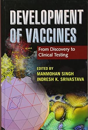 Development of Vaccines: From Discovery to Clinical Testing-Wow! eBook