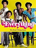 Everything: The Real Thing Story