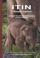 Itin: A Bornean Elephant 9838121509 Book Cover