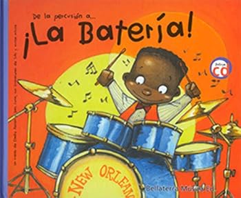 Hardcover ...La Bateria (CAST): De la percusión a la bateria [Spanish] Book