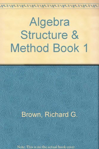 Algebra Structure & Method, Book 1, Teacher's E... 039577117X Book Cover