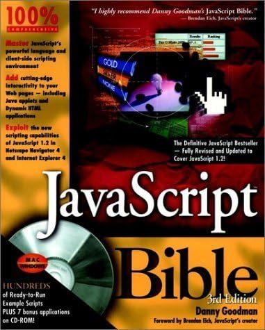 JavaScript Bible by Danny Goodman (1998-03-16)