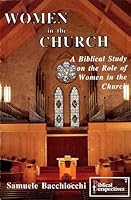 Women in the Church : A Biblical Study on the Role of Women in the Church 1930987064 Book Cover