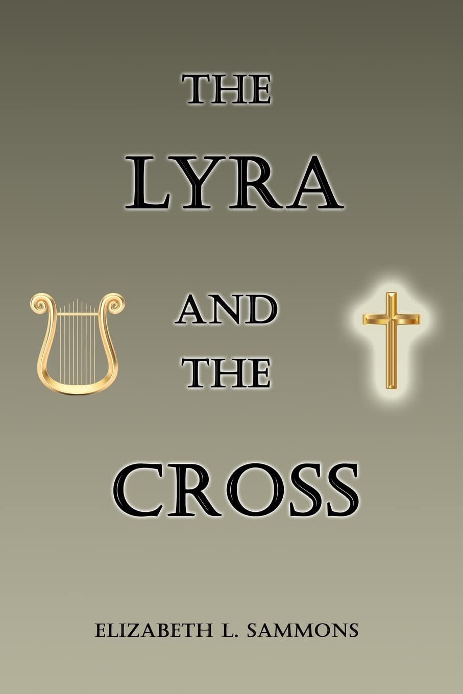 The Lyra and the Cross