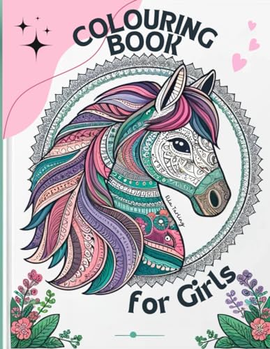 Colouring Book for Girls Age 8 and Up: 50 Enchanting Horse Mandalas & More to Colour: Colouring for Young Girls Age 8+ | Ideal as a Gift for Children & Teenagers