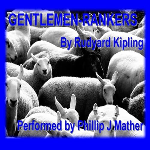 Gentlemen-Rankers Audiolibro Por Rudyard Kipling arte de portada
