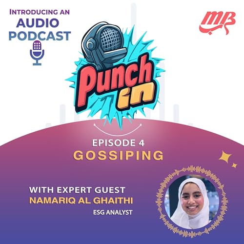Punch in | Ep.4 | Gossiping