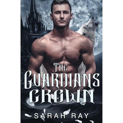 The Guardian Crown Audiolibro Por Sarah Ray arte de portada