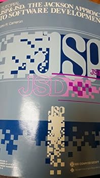 Paperback JSP & JSD: The Jackson approach to software development (A Monograph in the Computer Society Press series) Book