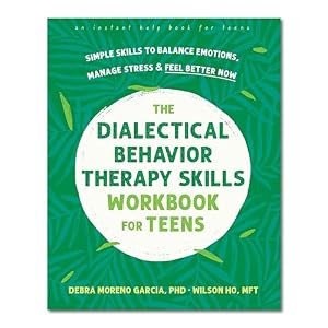Amazon.com: The DBT Skills Workbook for Teens: A Fun Guide to Manage ...