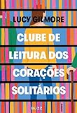 Clube de leitura dos corações solitários