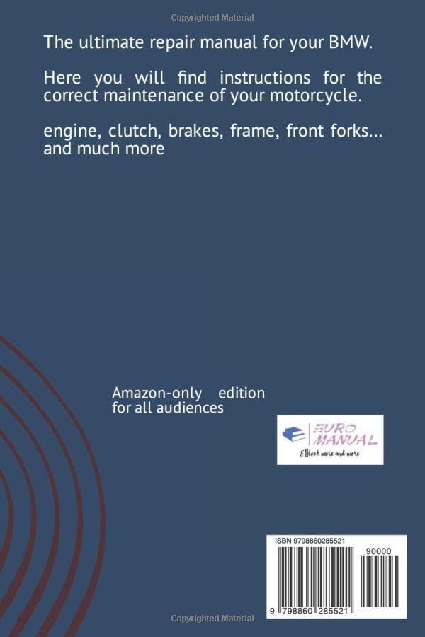 Back cover of the BMW F650 GS F650 GS Dakar Repair Manual, featuring a summary of content, 'Amazon-only edition', 'EURO MANUAL' logo, and ISBN barcode.