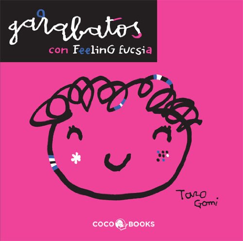 Garabatos con feeling fucsia [Spanish] 8493847135 Book Cover