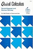 Quick Calculus: A Short Manual of Self Instruction (Wiley Self-Teaching Guides)