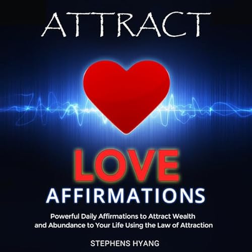 Couverture de Attract Love Affirmations