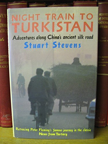 Night Train to Turkistan      Hardcover – November 3, 1988