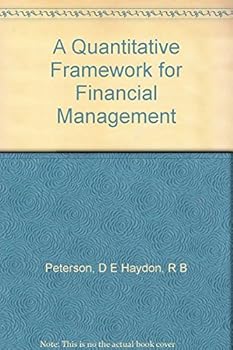 Unknown Binding A quantitative framework for financial management, (Irwin series in quantitative analysis for business) Book