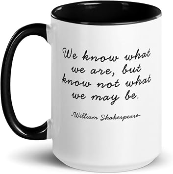 Toy Fan TV Inspirational Quote Mug 15oz William Shakespeare Coffee Cup