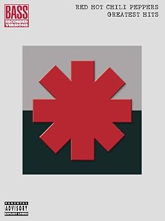 Red Hot Chili Peppers Greatest Hits: Bass Recorded Versions | 16 Iconic Songs Including Californication, Under the Bridge, Give It Away and More | Bass Guitar Sheet Music with Tablature