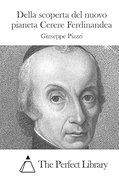 Paperback Della scoperta del nuovo pianeta Cerere Ferdinandea [Italian] Book